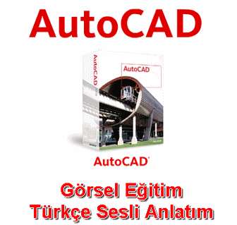 Autocad 2004 - 2005 Görsel Eğitim Türkçe